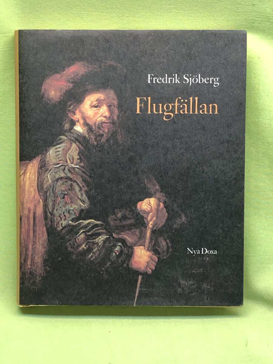 Fredrik Sjöberg : Flugfällan