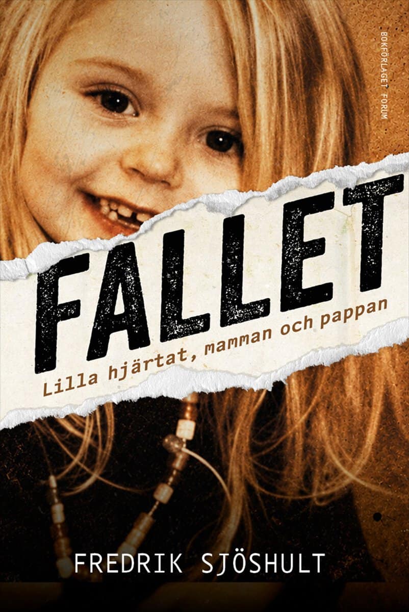 Fredrik Sjöshult : Lilla hjärtat, mamman och pappan