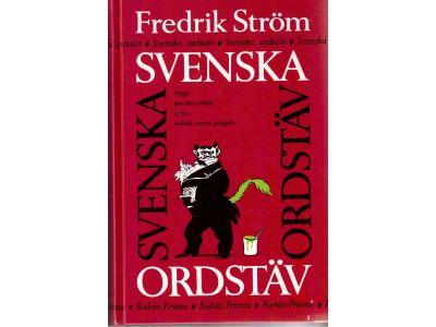 Fredrik Ström : Svenska ordstäv