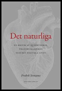 Fredrik Svenaeus : Det naturliga