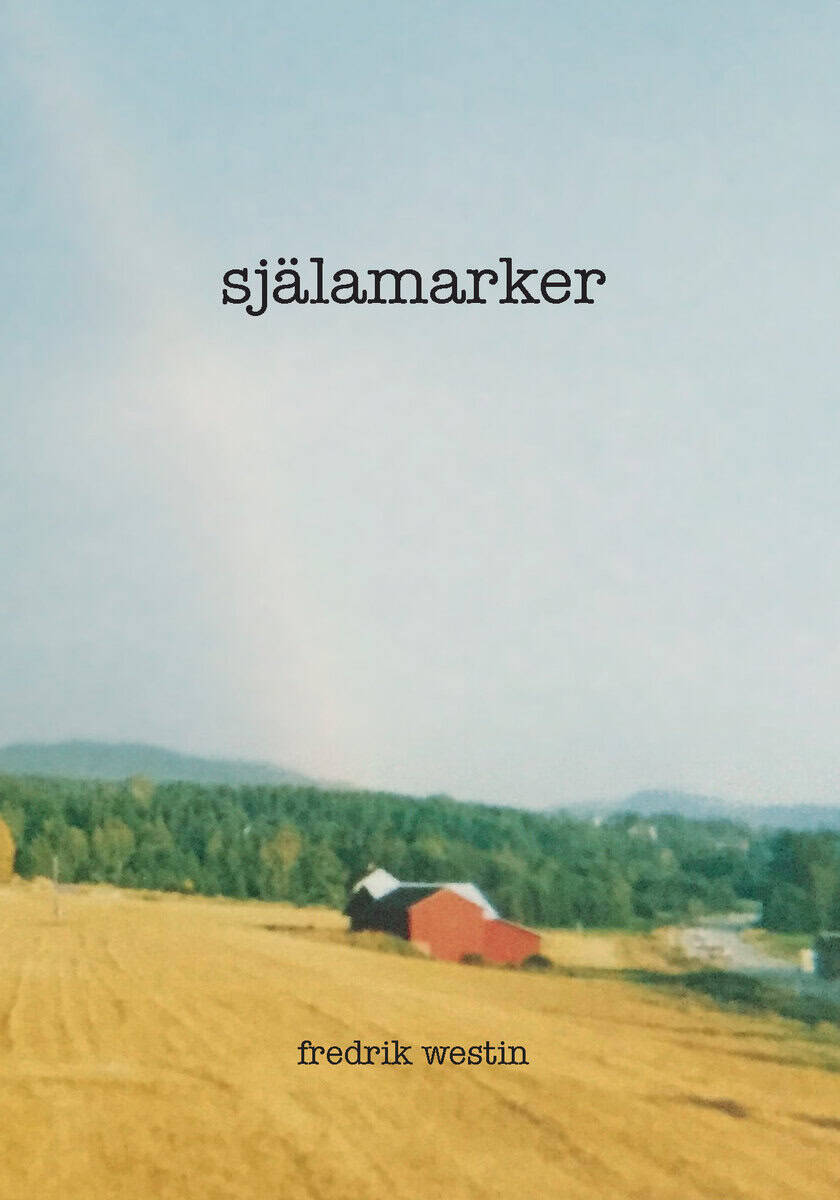 Fredrik Westin : Själamarker