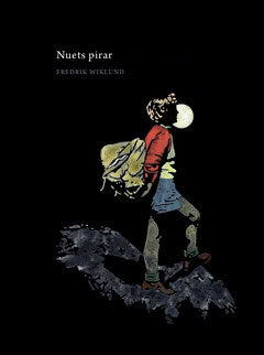 Fredrik Wiklund : Nuets pirar