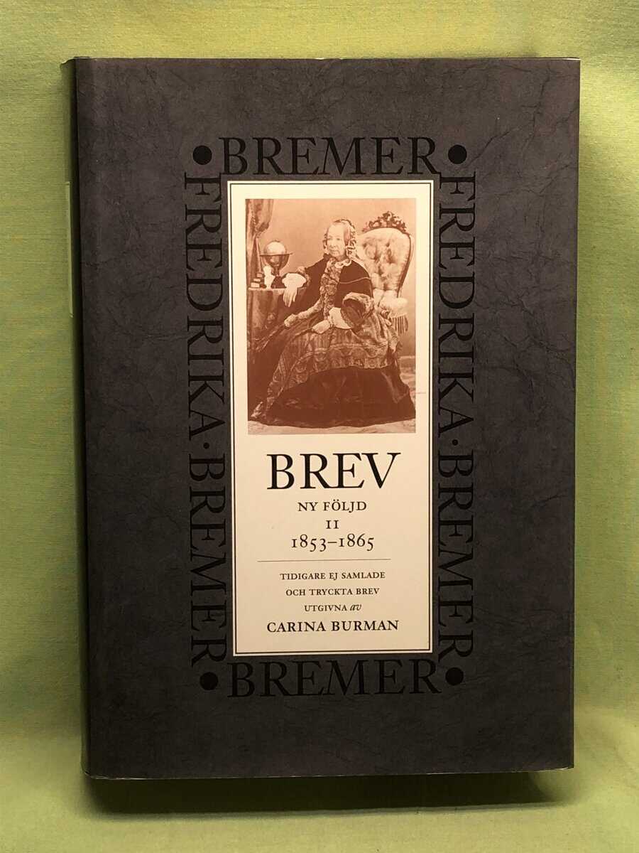 Fredrika Bremer : Brev