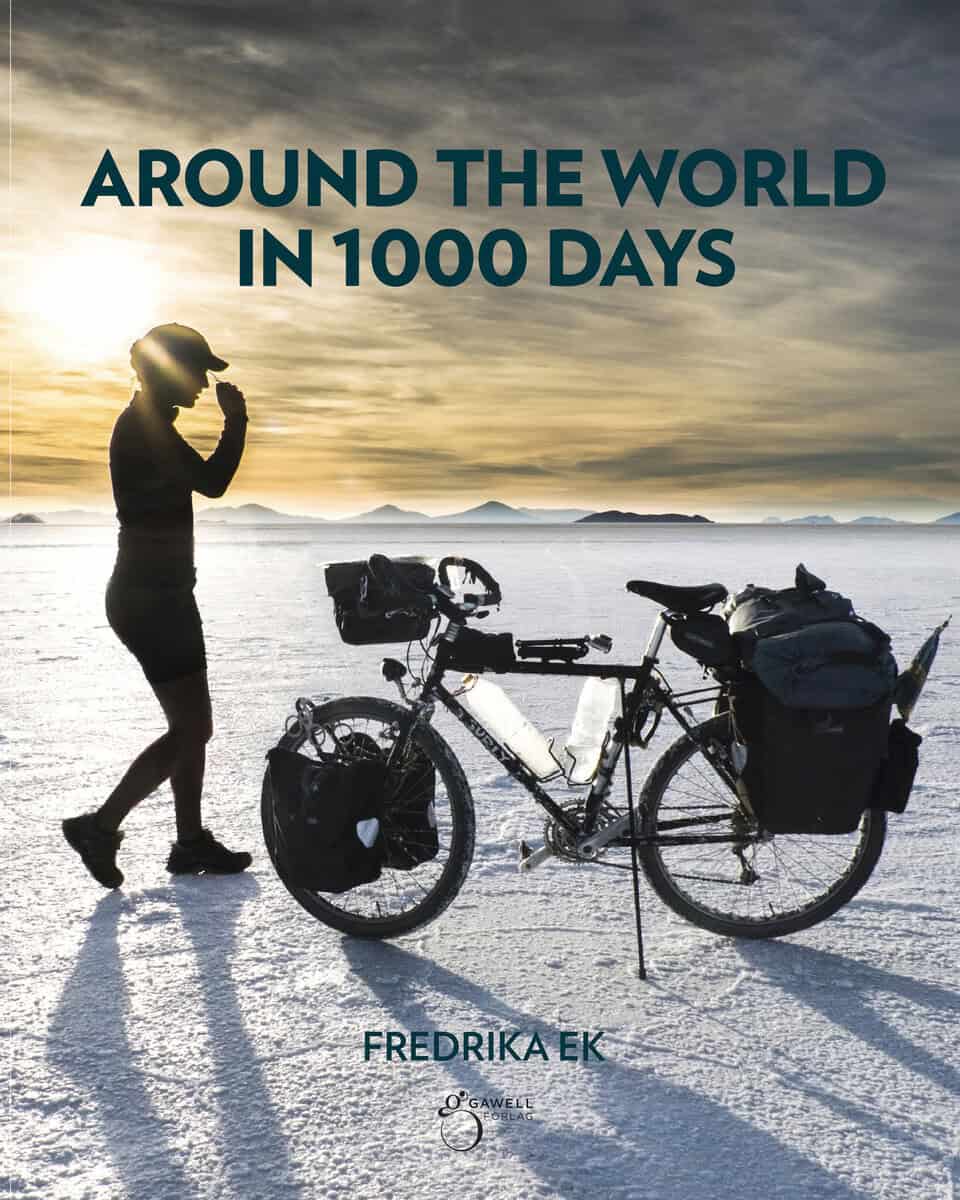 Fredrika Ek : Around the world in 1000 days