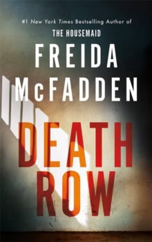 Freida McFadden : Death Row