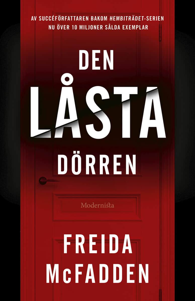 Freida McFadden : Den låsta dörren