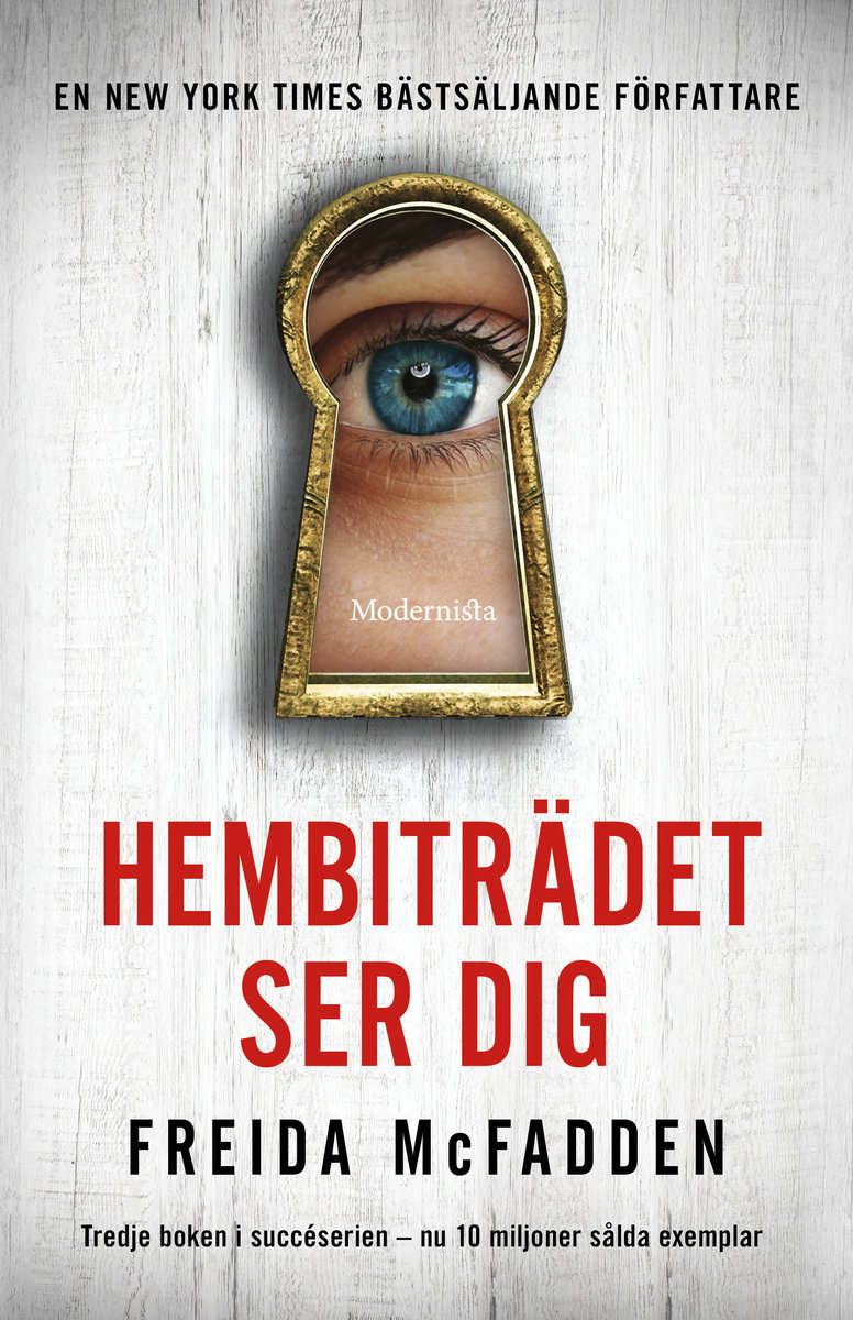Freida McFadden : Hembiträdet ser dig