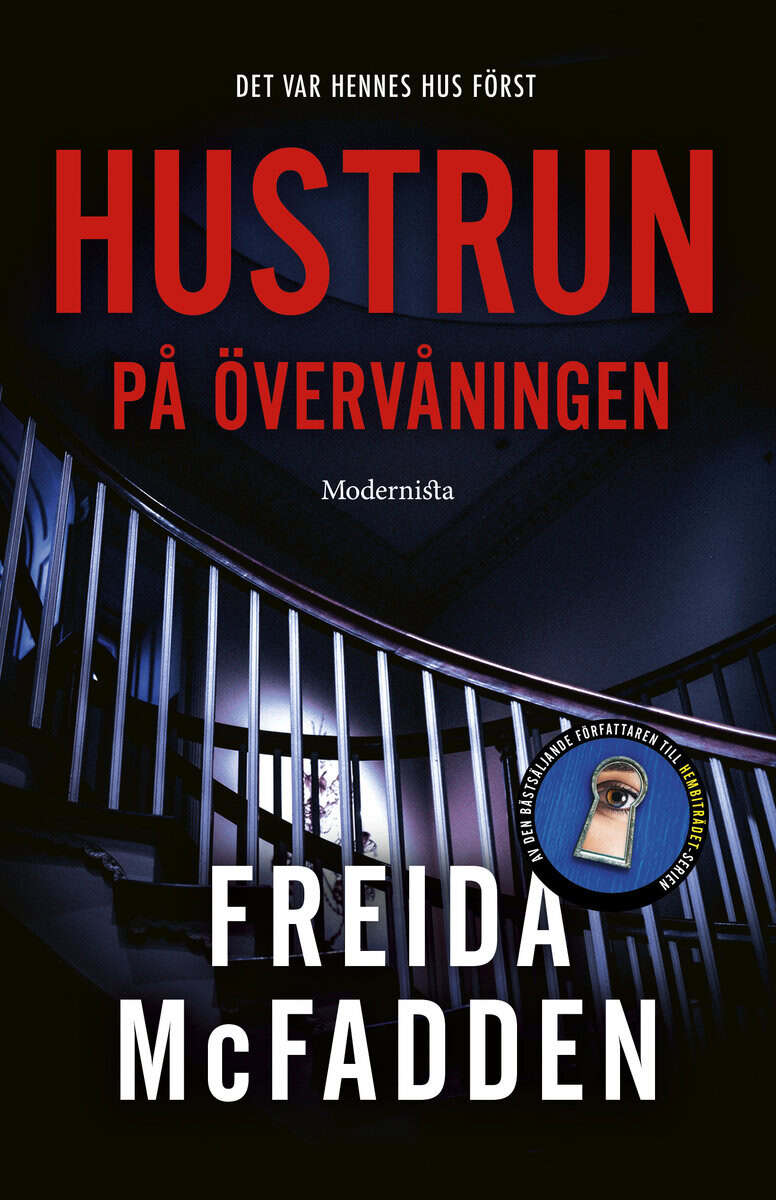 Freida McFadden : Hustrun på övervåningen