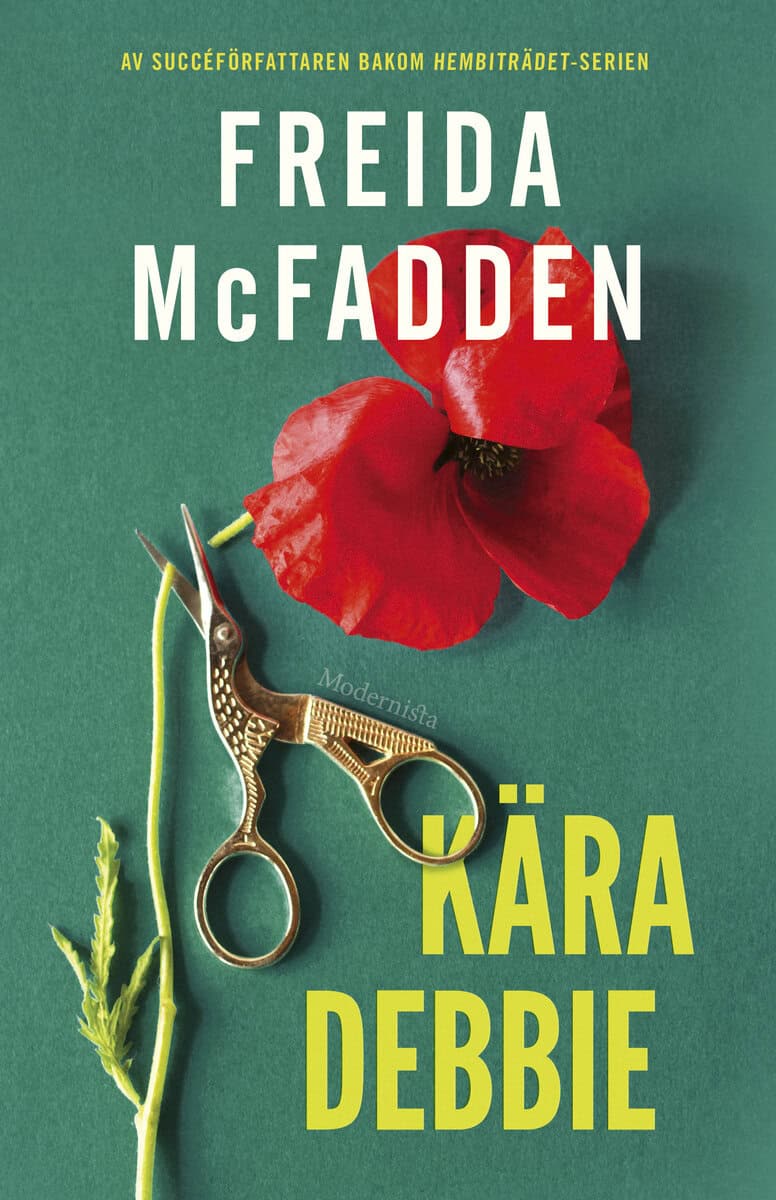 Freida McFadden : Kära Debbie