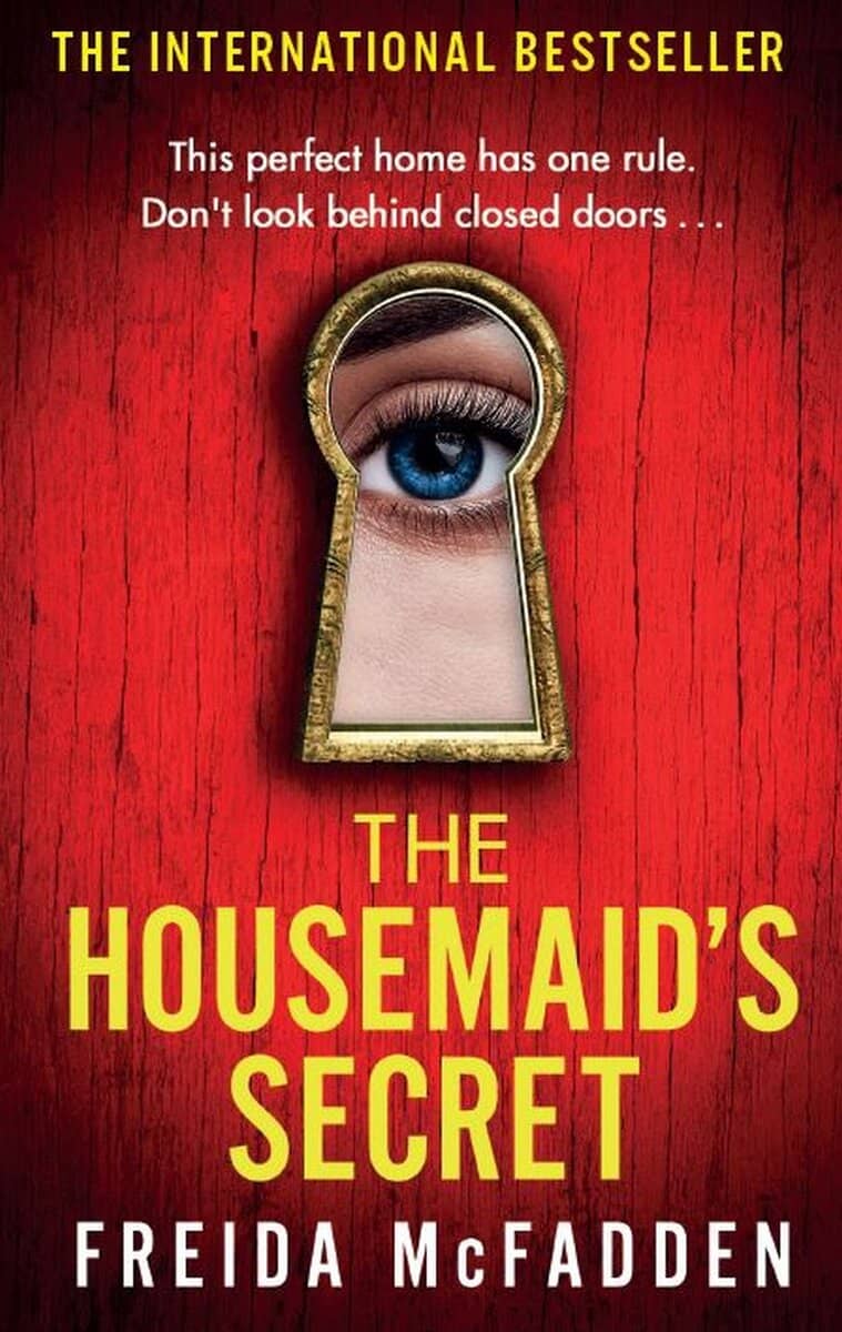 Freida McFadden : The Housemaid's Secret