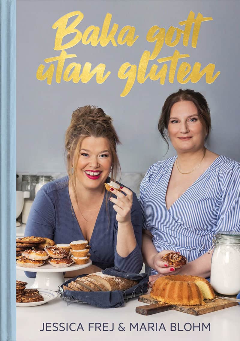 Frej, Jessica ; Blohm, Maria : Baka gott utan gluten