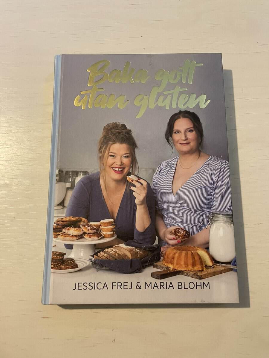 Frej, Jessica, Blohm, Maria : Baka gott utan gluten!