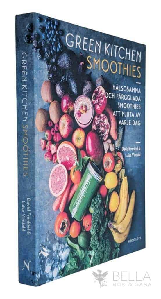 Frenkiel, David ; Luise Vindahl : Green kitchen smoothies