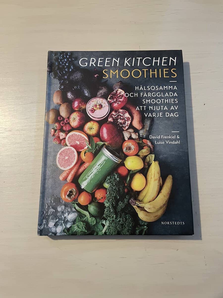 Frenkiel, David, Vindahl, Luise : Green kitchen smoothies