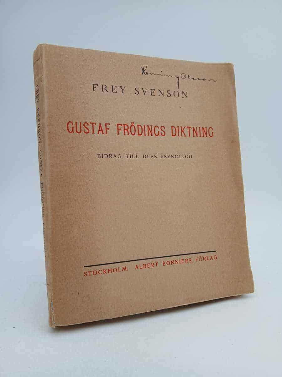 Frey Svenson : Gustaf Frödings diktning