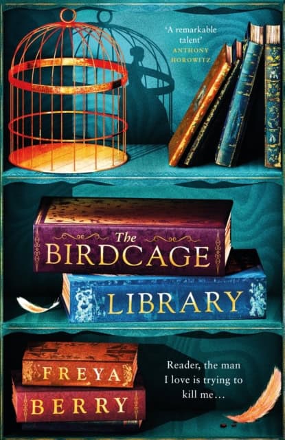 Freya Berry : The Birdcage Library