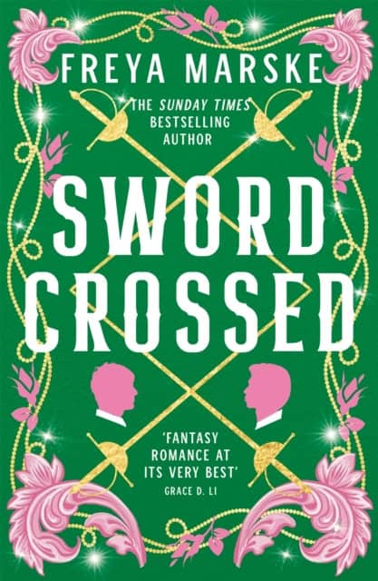 Freya Marske : Swordcrossed