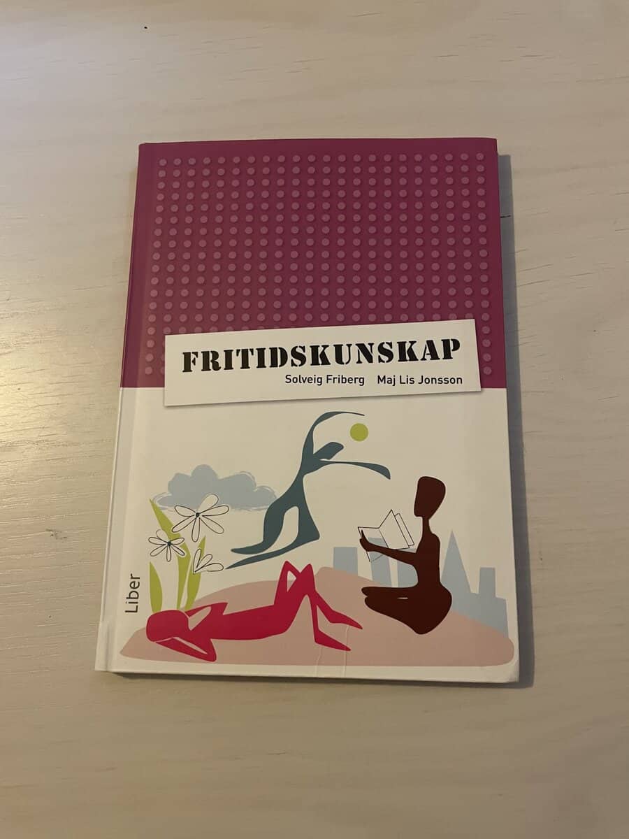 Friberg, Solveig; Jonsson, Maj Lis : Fritidskunskap