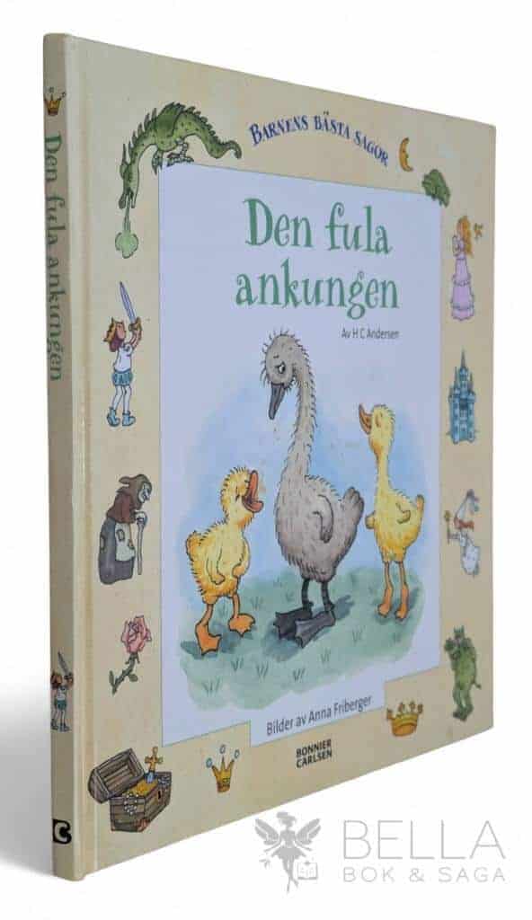 Friberger, Anna ; Harris, Martin ; Andersen, H. C. ; Läsrörelsen : Den fula ankungen