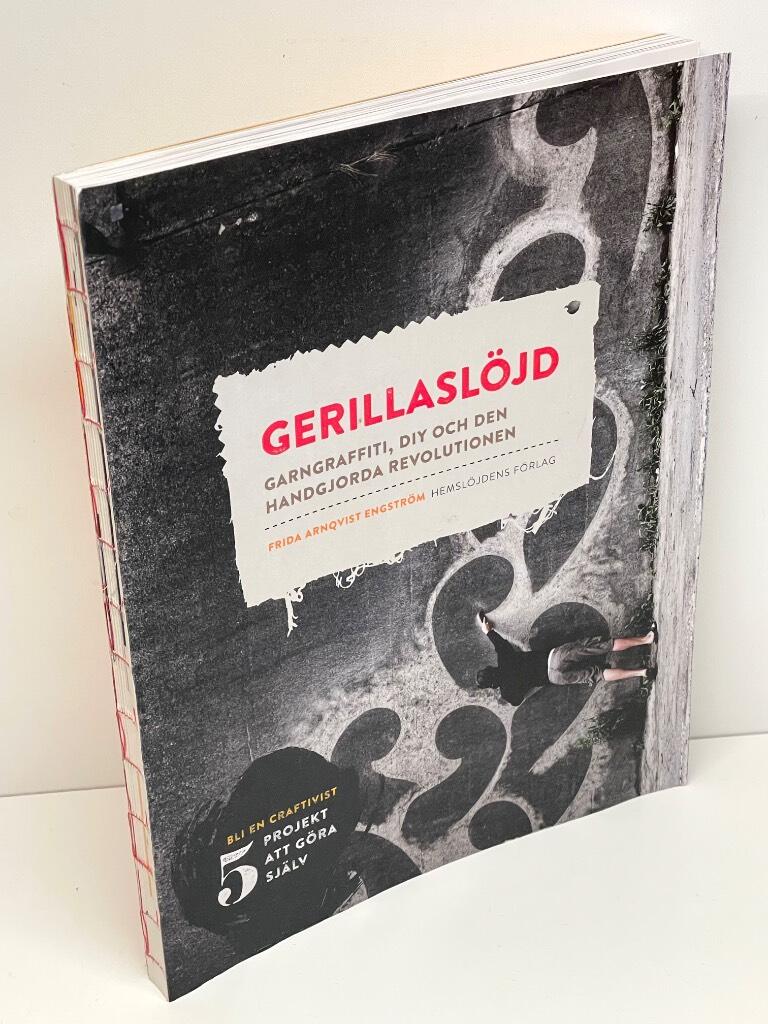 Frida Arnqvist Engström : Gerillaslöjd