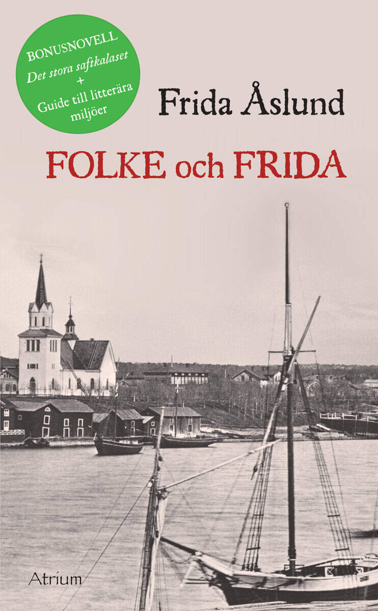 Frida Åslund : Folke och Frida