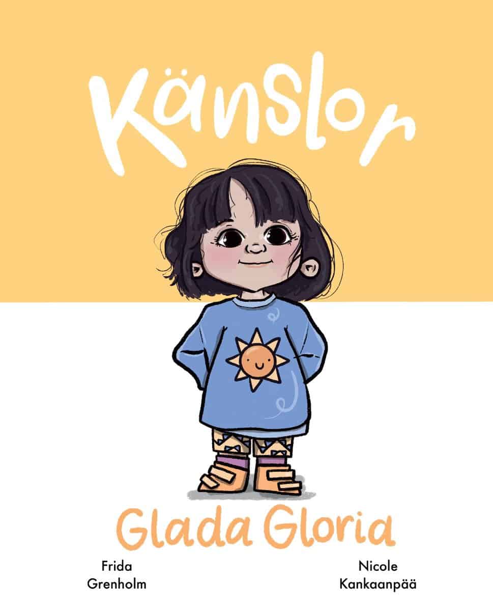 Frida Grenholm : Känslor - Glada Gloria