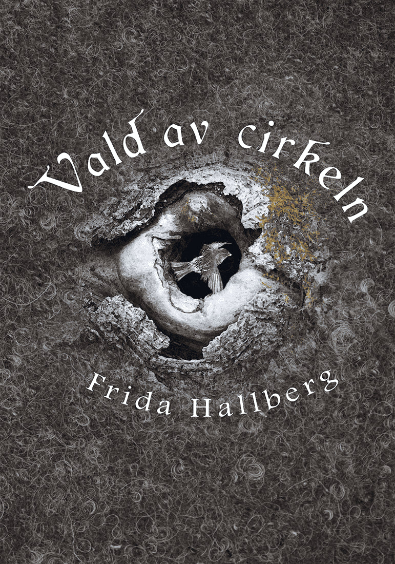 Frida Hallberg : Vald av cirkeln