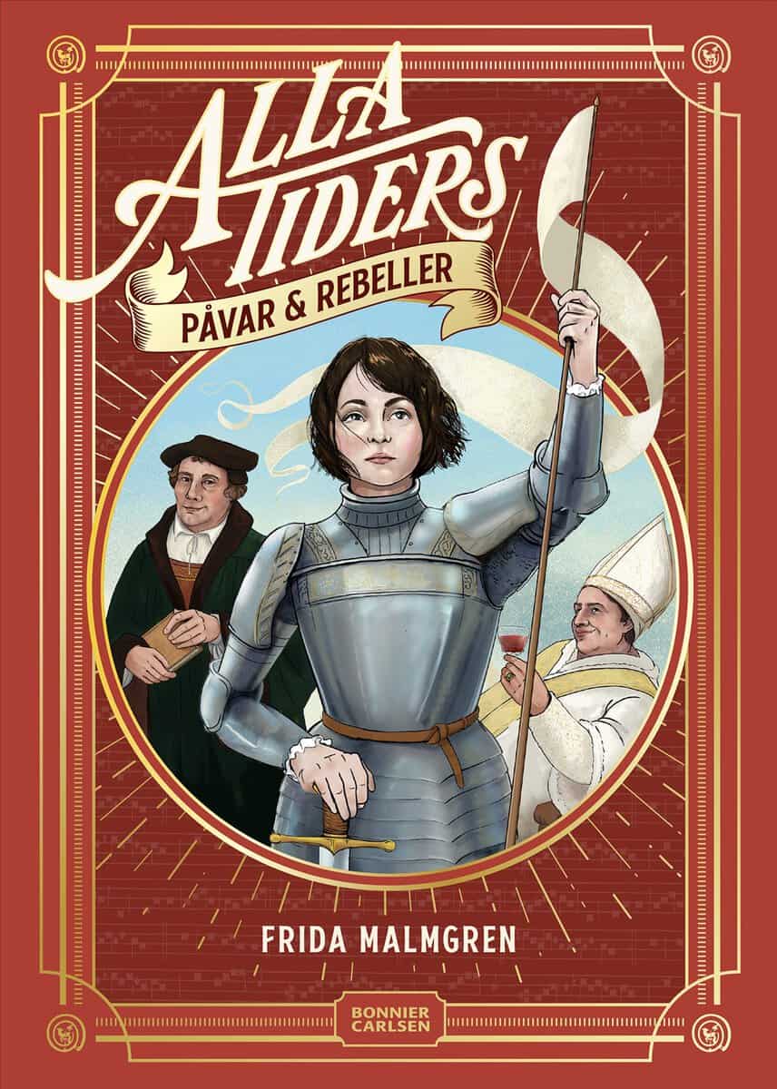 Malmgren, Frida | ALLA TIDERS PÅVAR OCH REBELLER