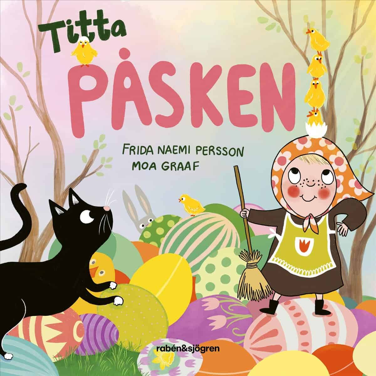 Frida Naemi Persson : Titta påsken