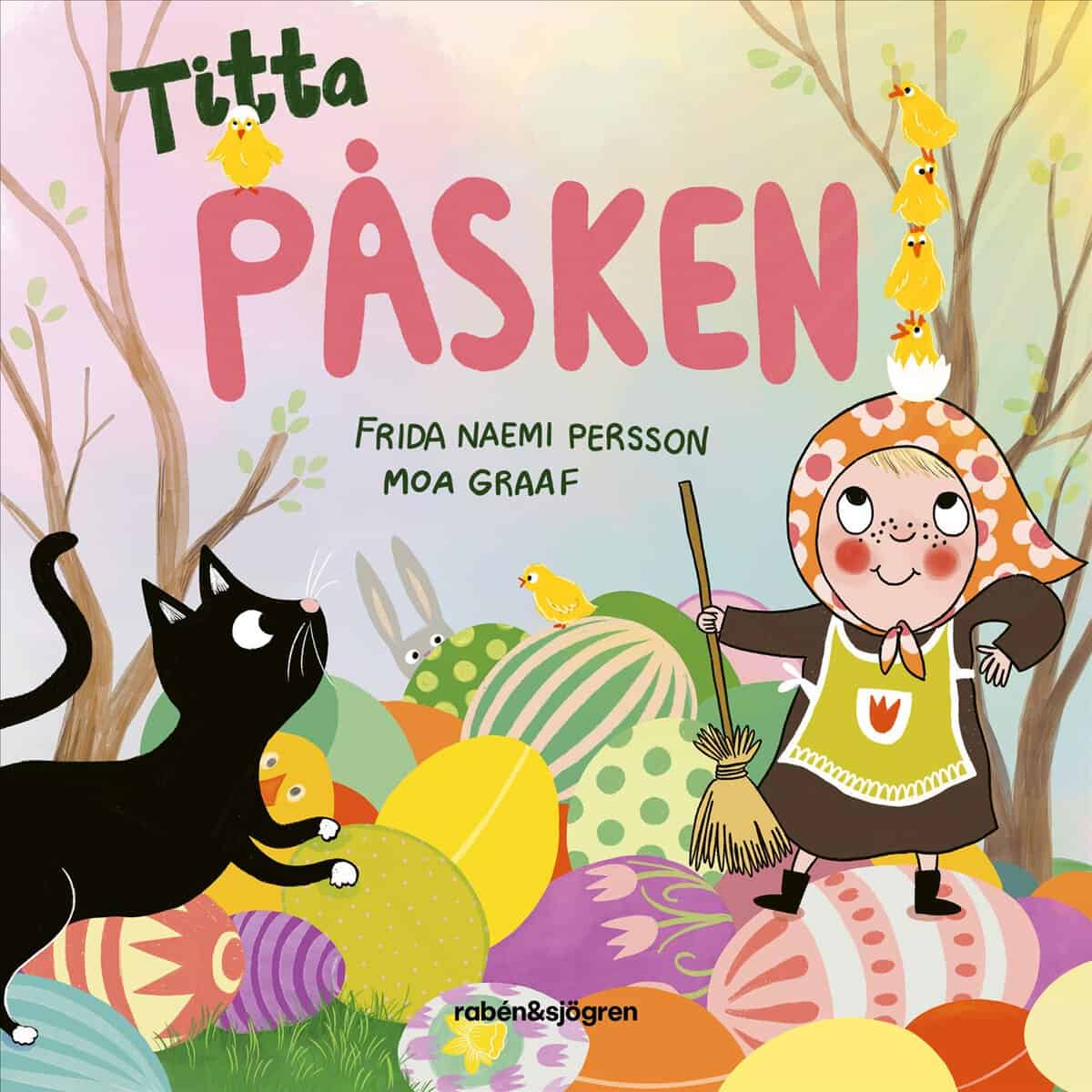 Frida Naemi Persson : Titta påsken
