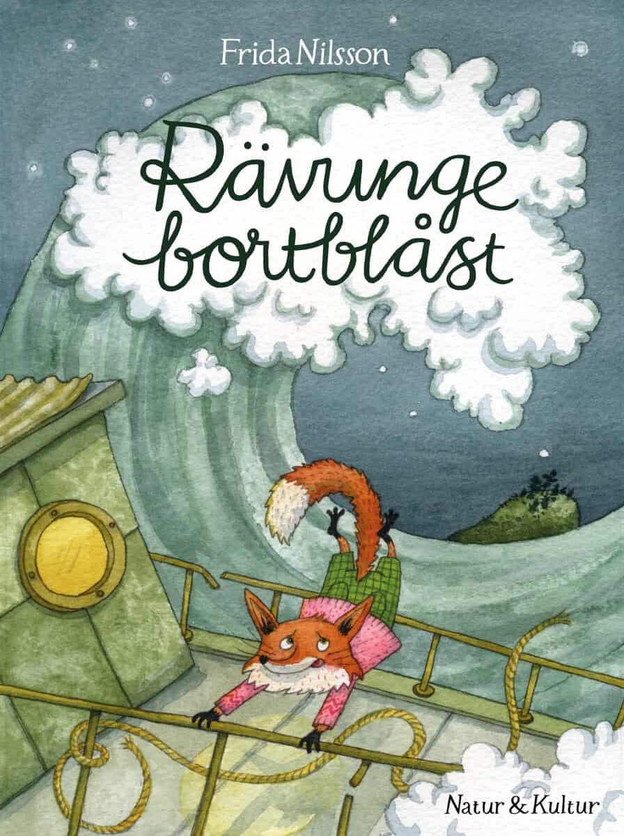 Frida Nilsson : Rävunge bortblåst