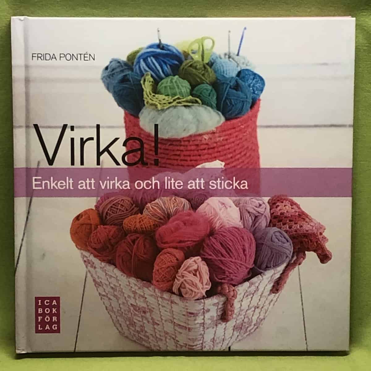 Frida Pontén : Virka!