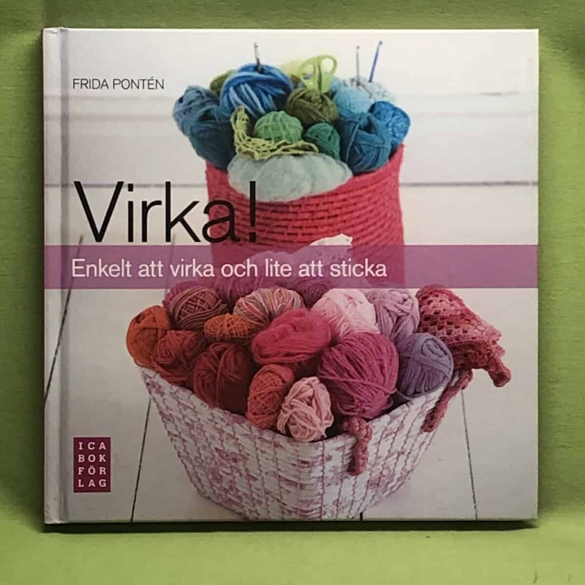 Frida Pontén : Virka!