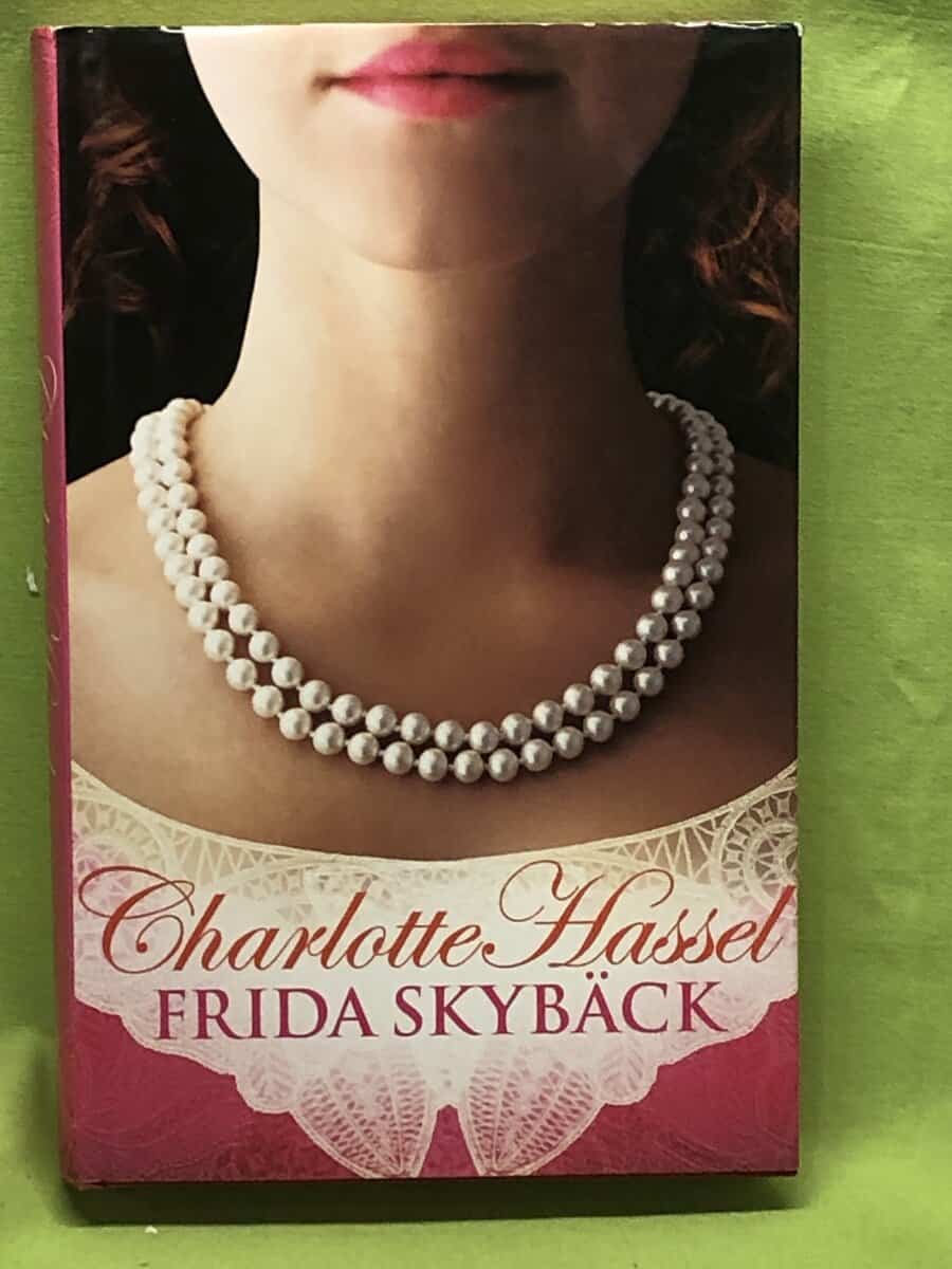 Frida Skybäck : Charlotte Hassel