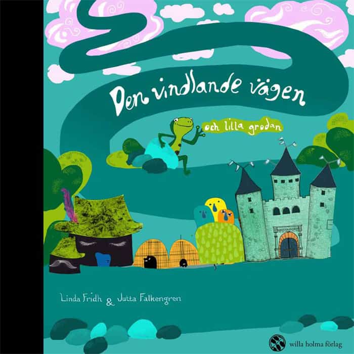 Fridh Linda : Den vindlande vägen och lilla grodan