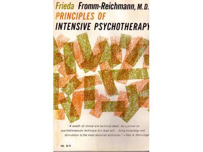 Frieda Fromm-Reichmann : Principles of intensive psychotherapy