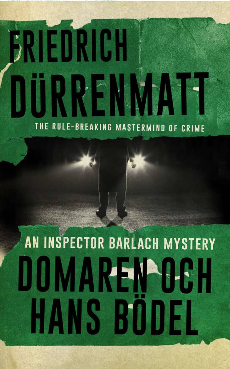 Friedrich Dürrenmatt : Domaren och hans bödel