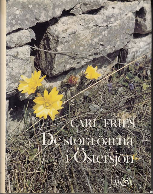 Fries Carl : De stora öarna i Östersjön