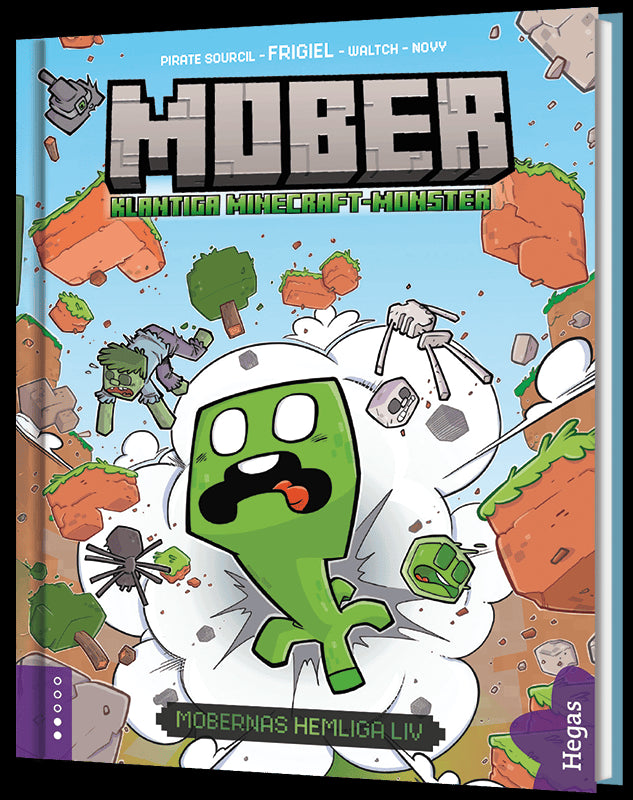 Frigiel ; Pirate Sourcil : Mobernas hemliga liv