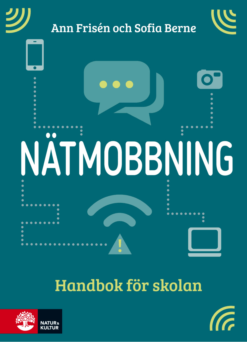 Frisén, Ann ; Berne, Sofia : Nätmobbning : handbok för skolan