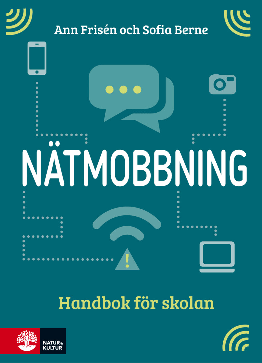 Frisén, Ann ; Berne, Sofia : Nätmobbning : handbok för skolan