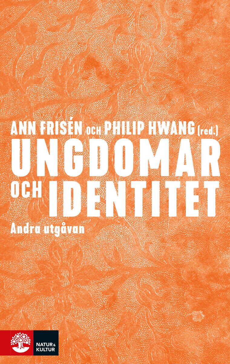 Frisén, Ann ; Hwang, Philip : Ungdomar och identitet