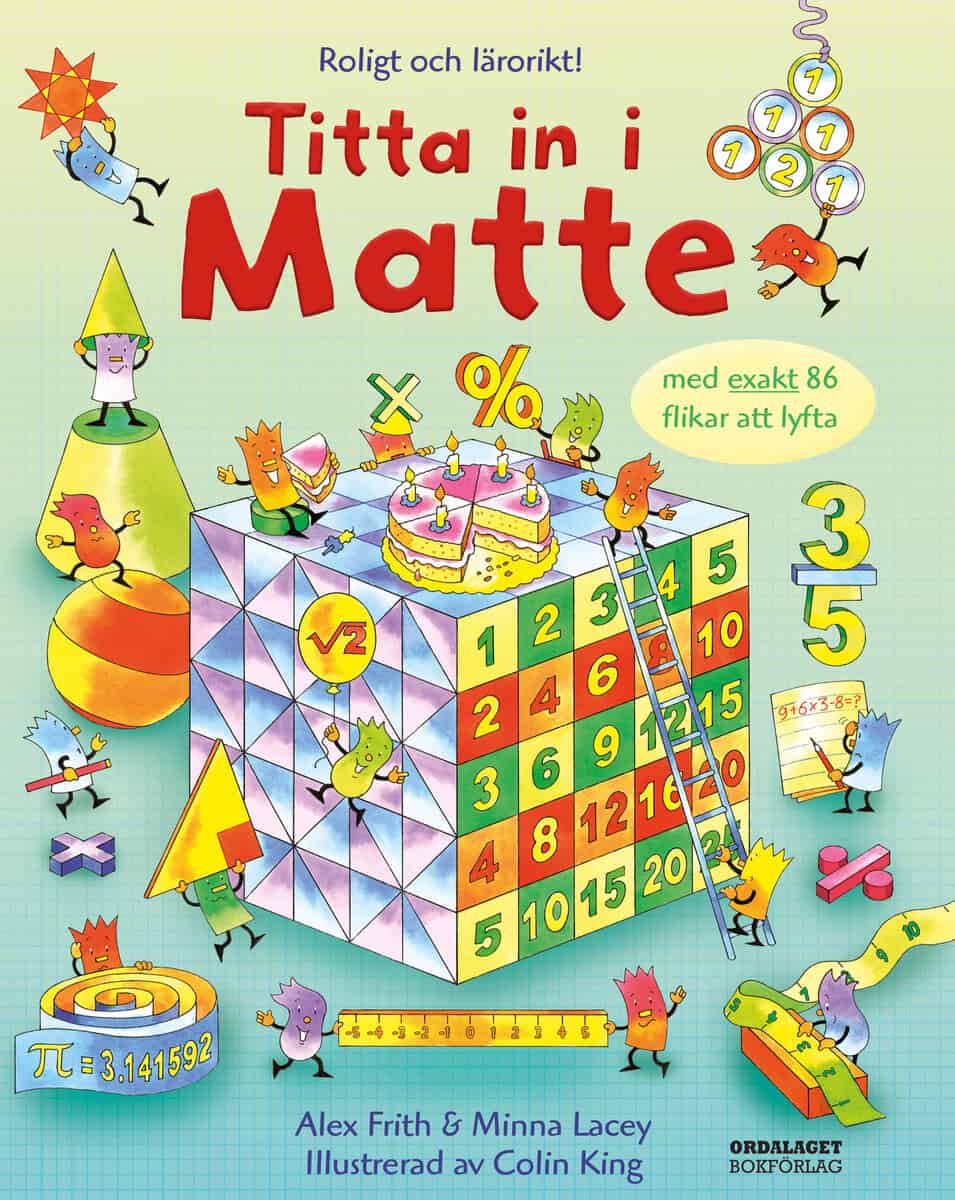 Frith, Alex ; Lacey, Minna : Titta in i matte
