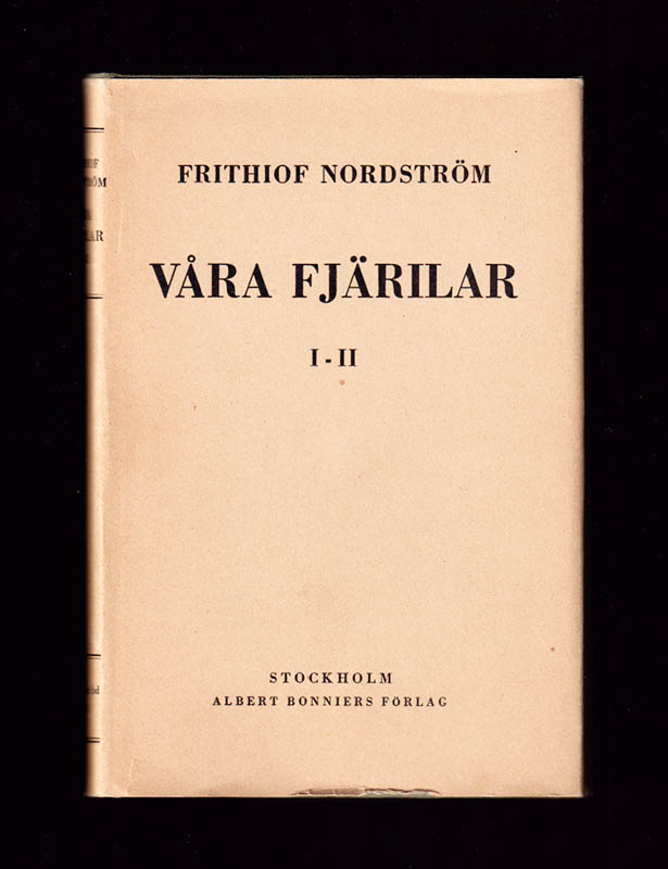 Frithiof Nordström : Våra fjärilar och hur man känner igen dem