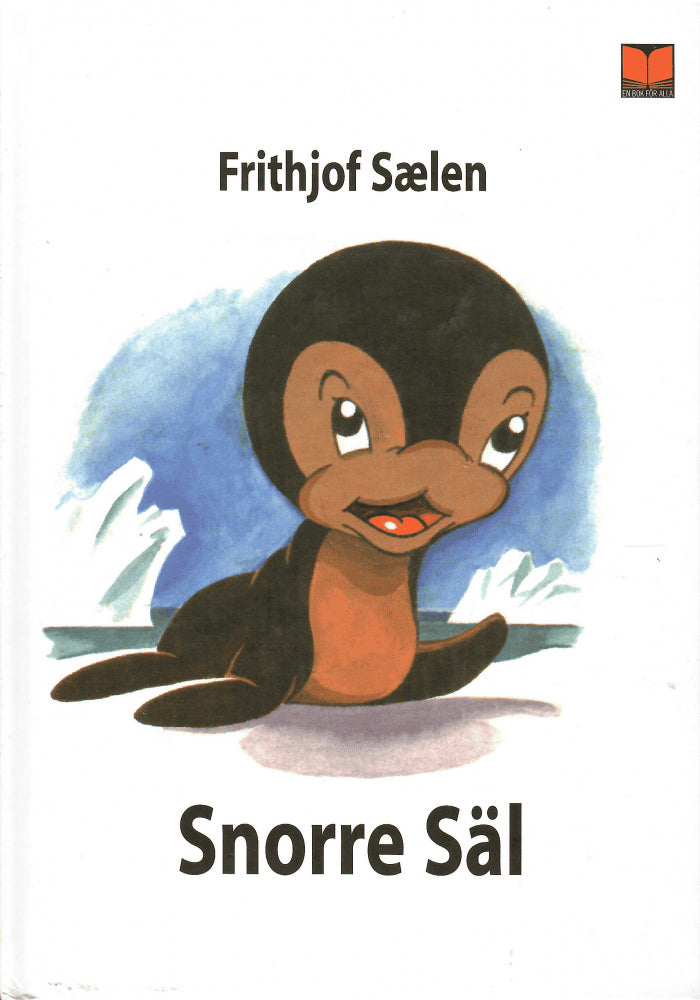 Frithjof Sælen : Snorre Säl