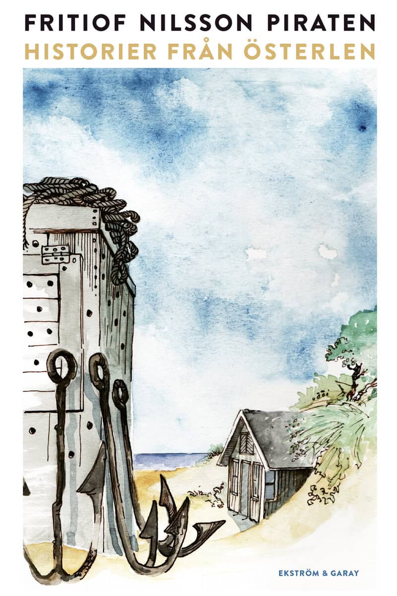Fritiof Nilsson Piraten : Historier från Österlen