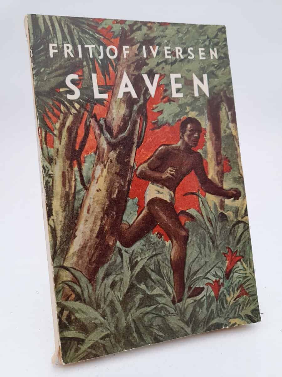 Fritjof Iversen : Slaven