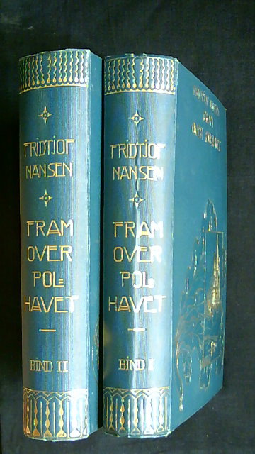 Fritjof Nansen : Fram over Polhavet I-II