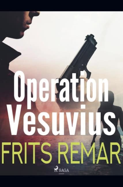 Frits Remar : Operation Vesuvius