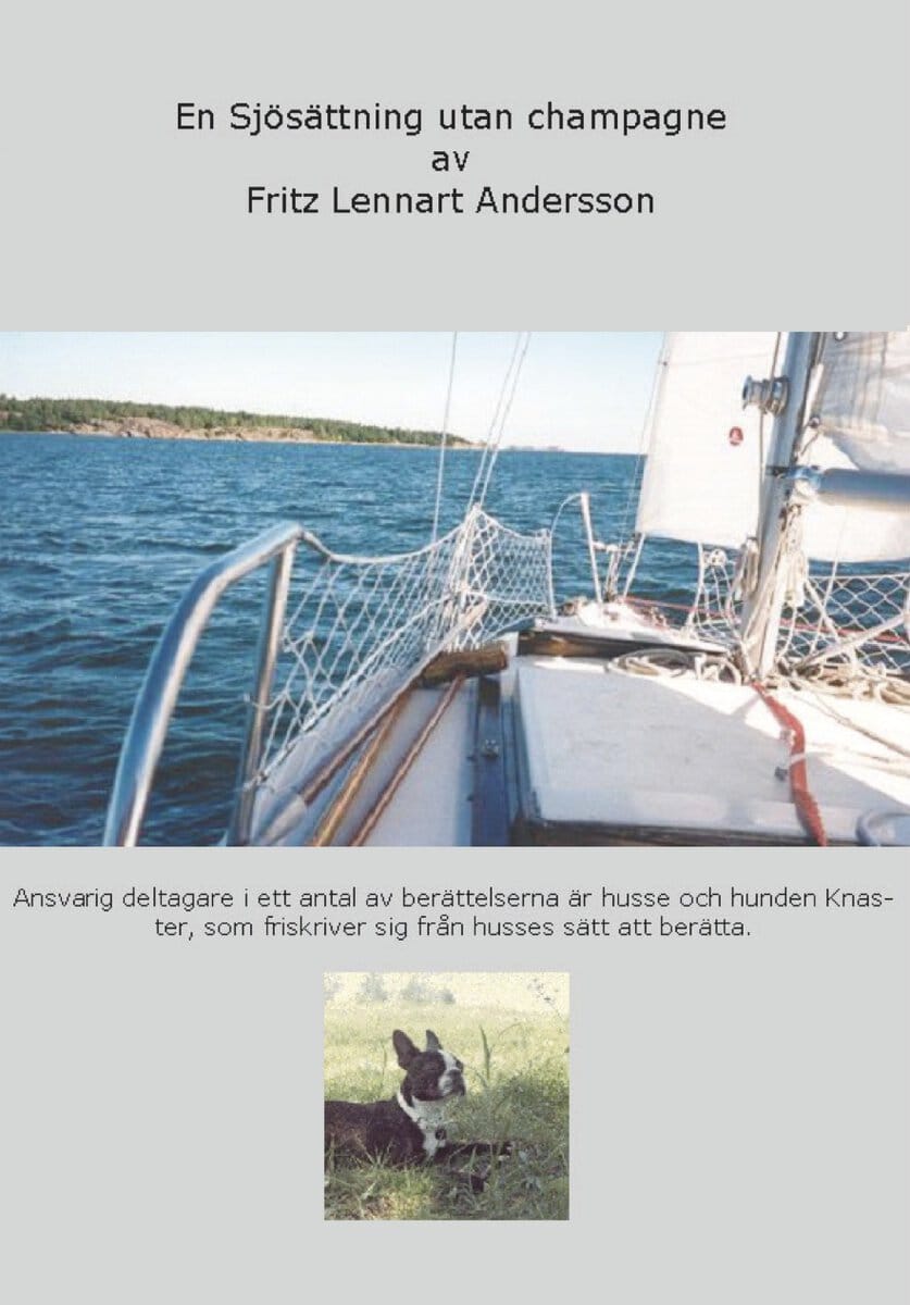 Fritz Andersson : En sjösättning utan champagne.